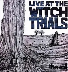 The Fall Live At The Witch Trials (3CD)