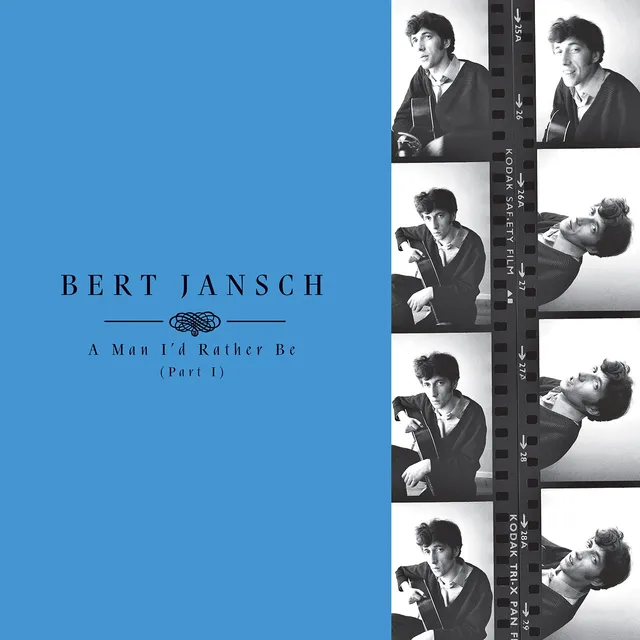 Bert Jansch A Man I'd Rather Be (Part 1) (4CD) 