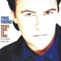 Paul Young From Time To Time: The Singles… (2LP)