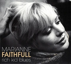 Marianne Faithfull Rich Kid Blues (CD)
