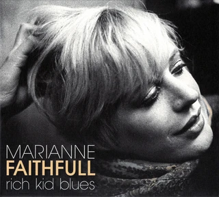 Marianne Faithfull Rich Kid Blues (CD)