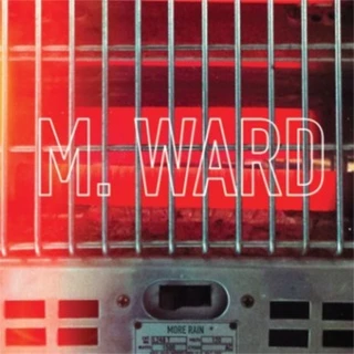 M. Ward More Rain (CD)