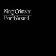 King Crimson Earthbound (CD)