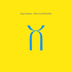 King Crimson Three Of A Perfect Pair (CD+DVD-A)