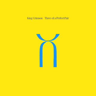 King Crimson Three Of A Perfect Pair (CD+DVD-A)