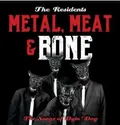 The Residents Metal, Meat &amp; Bone: The Songs Of… (2CD)