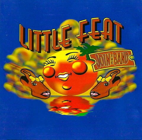 Little Feat And Friends Join The Band (CD) 