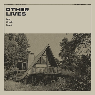 Other Lives For Their Love (CD)