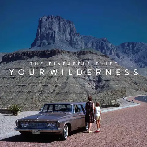 The Pineapple Thief Your Wilderness (CD) 