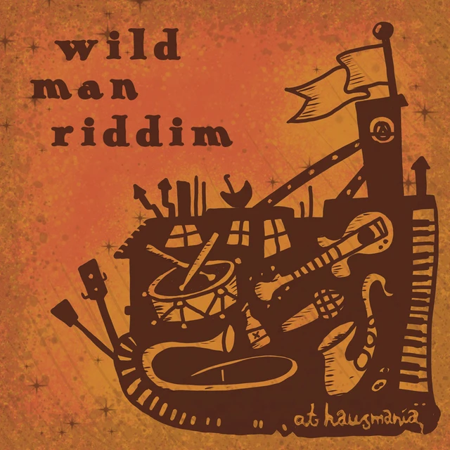 Wild Man Riddim At Hausmania (LP) 