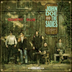 John Doe &amp; The Sadies Country Club (CD)