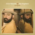 Drew Holcomb And The Neighbors Dragons (CD)