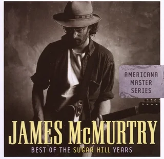 James McMurtry Best Of The Sugar Hill Years (CD)