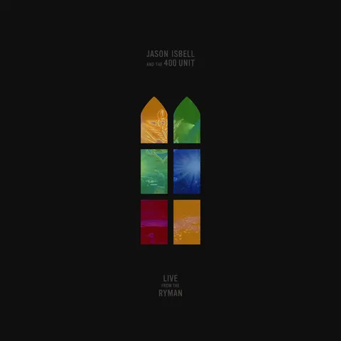 Jason Isbell And The 400 Unit Live From The Ryman (CD)