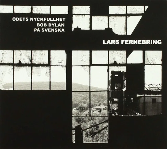 Lars Fernebring Ödets Nyckfullhet - Bob Dylan På… (CD) 