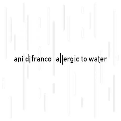 Ani DiFranco Allergic To Water (CD) 