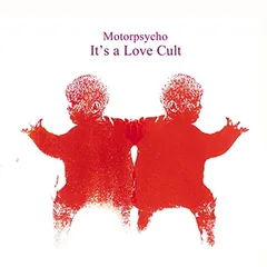 Motorpsycho It's A Love Cult (CD)