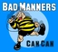 Bad Manners Can Can (CD)