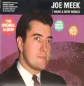 Joe Meek I Hear A New World (CD)