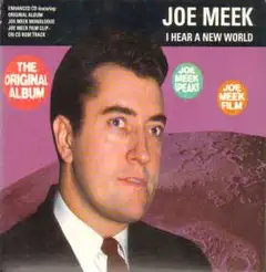 Joe Meek I Hear A New World (CD)