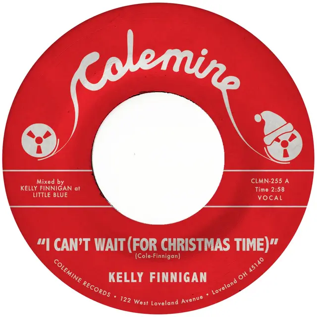 Kelly Finnigan I Can't Wait (For Christmas…) - LTD (7") 