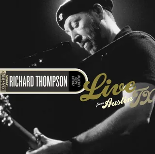 Richard Thompson Live From Austin, Tx (CD+DVD)