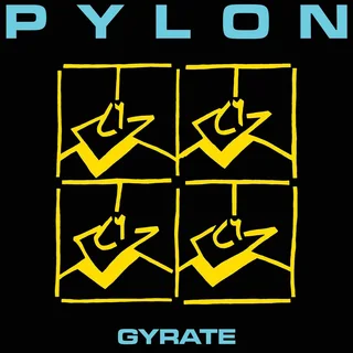 Pylon Gyrate (CD)