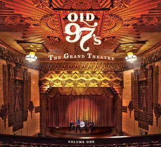 Old 97's The Grand Theatre Volume One (CD)