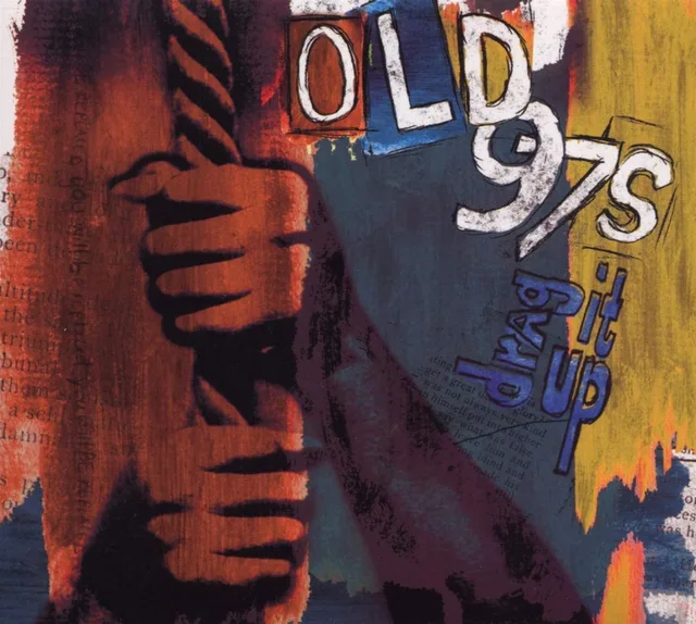 Old 97's Drag It Up (CD) 