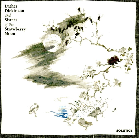 Luther Dickinson & Sisters Of The… Solstice (CD) 