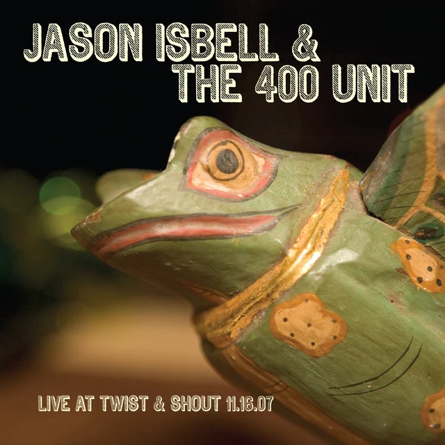 Jason Isbell Live At Twist & Shout 11.16.07 (CD) 