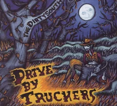 Drive-By Truckers The Dirty South (CD)