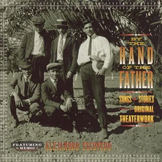 Alejandro Escovedo By The Hand Of The Father (CD)