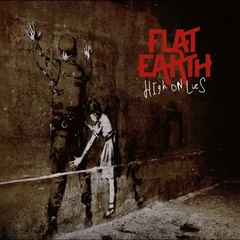 Flat Earth High On Lies - LTD (LP)