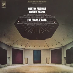 Morton Feldman Rothko Chapel/For Frank O'Hara (LP)