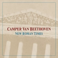 Camper Van Beethoven New Roman Times (CD)