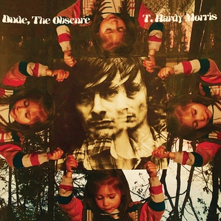 T. Hardy Morris Dude, The Obscure (CD)