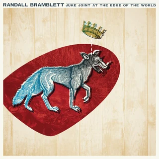 Randall Bramblett Juke Joint At The Edge Of The World (CD)