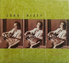 John Hiatt The Tiki Bar Is Open (CD)