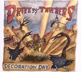 Drive-By Truckers Decoration Day (CD)