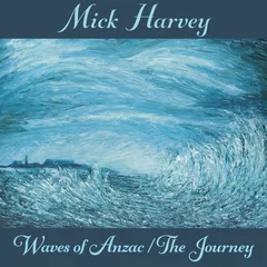 Mick Harvey Waves Of Anzac/The Journey (CD)