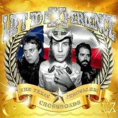 Lift To Experience The Texas-Jerusalem Crossroads (2CD)