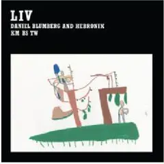 Daniel Blumberg &amp; Hebronix Live (CD)