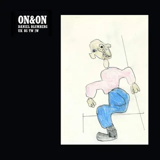 Daniel Blumberg On &amp; On (CD)