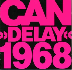 Can Delay 1968 (CD)