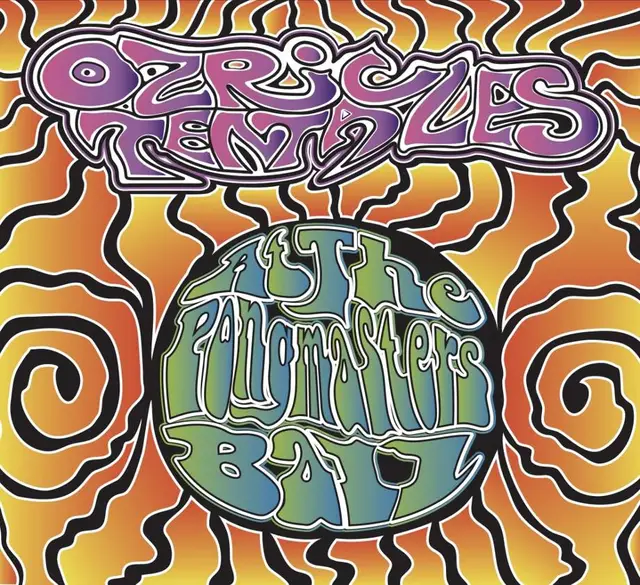 Ozric Tentacles At The Pongmaster's Ball (CD+DVD) 
