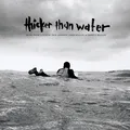 Soundtrack Thicker Than Water (LP)