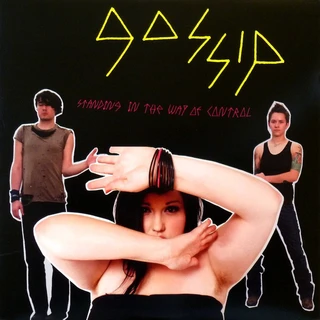 Gossip Standing In The Way Of Control (CD)