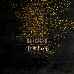 Gazpacho Molok (LP)