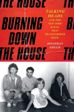 Jonathan Gould Burning Down The House (BOK)